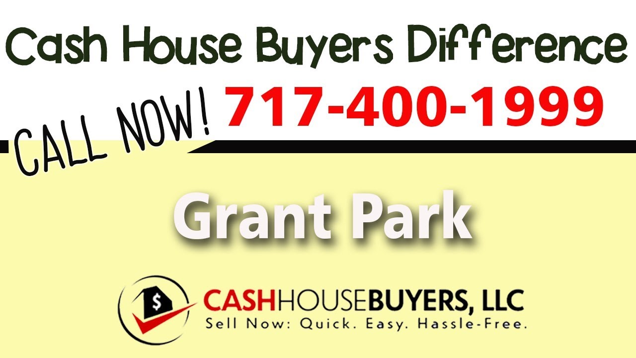 Cash House Buyers Difference in Grant Park Washington DC | Call 7174001999 | We Buy Houses