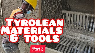 All about Tyrolean. Part 2 Materials and tools.