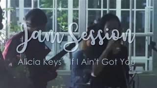 Alicia Keys - If I Ain't Got You [ Jam Session by Vitha Vee ]