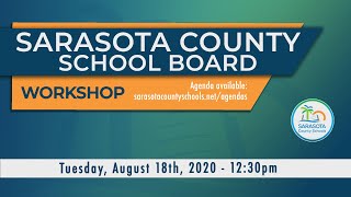 SCS | August 18, 2020 - Board Workshop 12:30pm