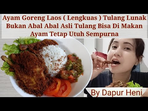 Petunjuk Memasak Resep Ayam Goreng Laos ( Lengkuas ) Tulang Lunak, Ayam Tetep Utuh Dan Tulang Asli Bisa Di Makan Yang Sedap