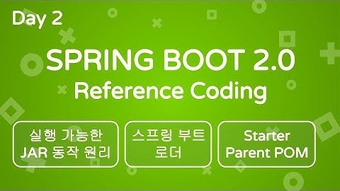 스프링 부트 2.0 Day 2. Executable JAR 어떻게 만들고 어떻게 동작하는가