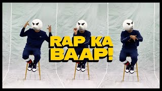 RAP KA BAAP | Angry Prash | Ft. Nagma Mirajkar (Official Music Video)