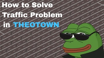 How to solve traffic problem in Theotown Like Me