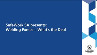Full Welding Fumes – What’s the Deal Webinar Thursday 13 March 2025 Guide