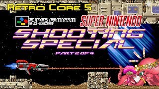 SFC / SNES Shooting Special - Pt. 2 of 4