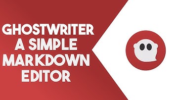 Need A Great Markdown Editor for Linux? Try Ghostwriter