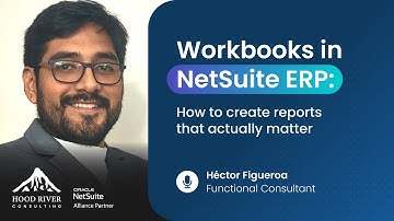 Workbooks in NetSuite ERP: How to create reports that actually matter