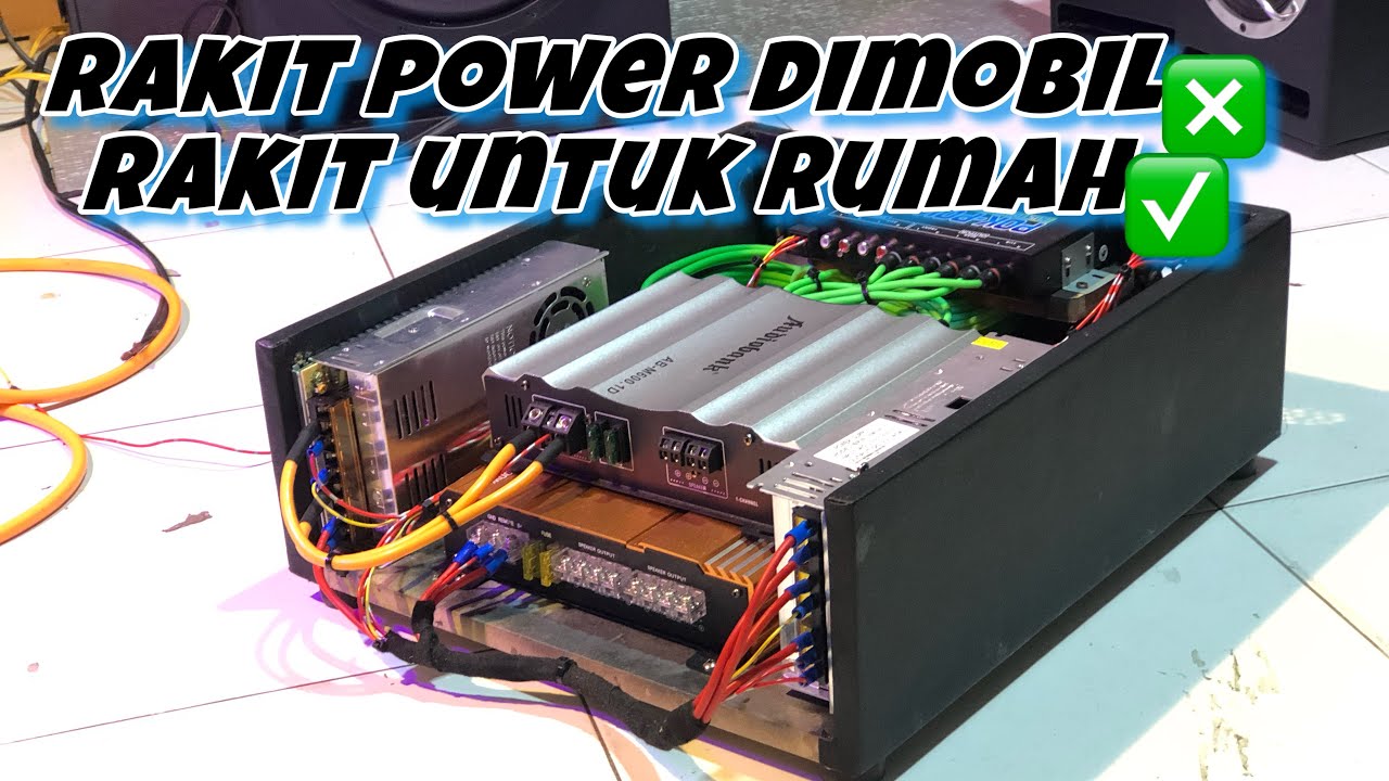 Power audio mobil untuk di ruangan indoor// proses perakitan