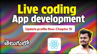 🎯 Live Coding Chapter 15 : Manage forms in React Native app