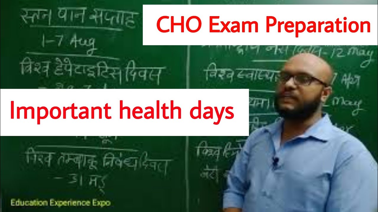 CHO Exam Preparation 2020 Important Health Days I Rajasthan Cho I Mp cho-exam-preparation-2020-important-health-days-i-rajasthan-cho-i-mp
