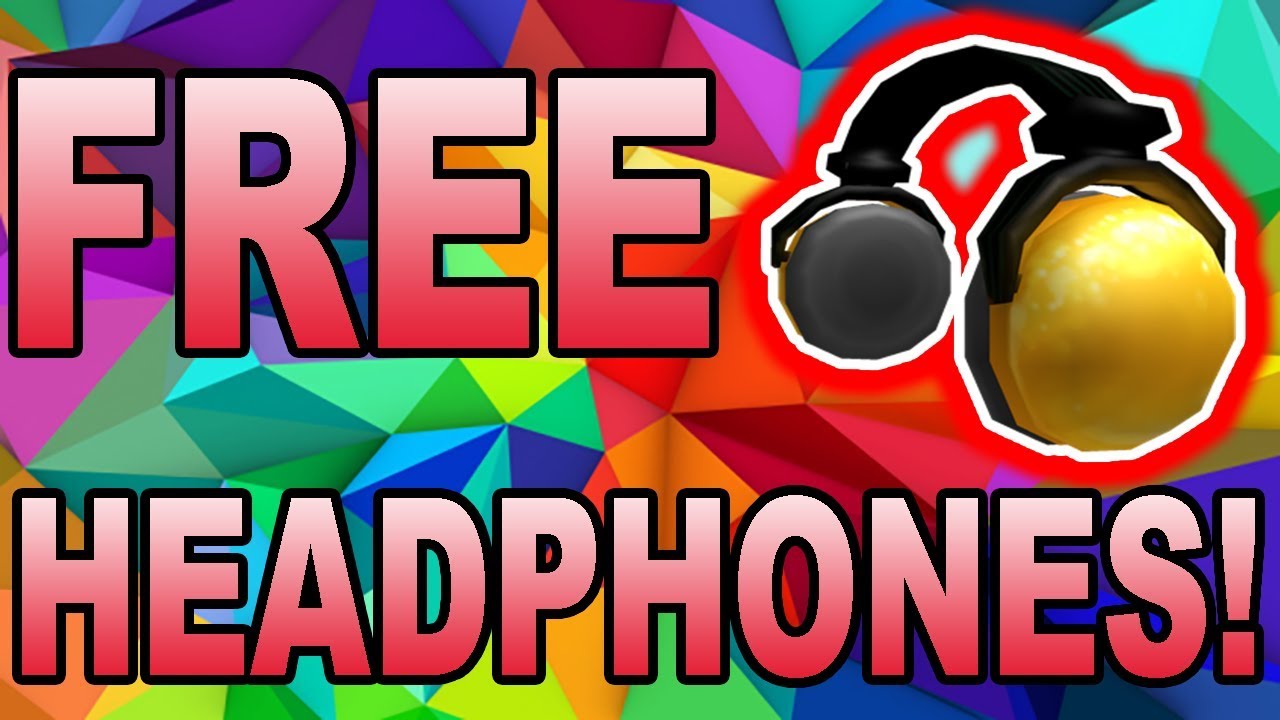 Free For December 20 How To Get The 24k Gold Headphones On Roblox Youtube - como conseguir 24k gold headphones en roblox gratis