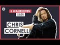 5 wahrheiten ber chris cornell  udiscover music