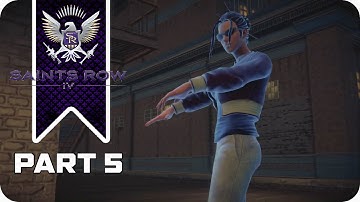 Saints Row IV - Gameplay Walkthrough Part 5 (FULL GAME)[60FPS MAX]