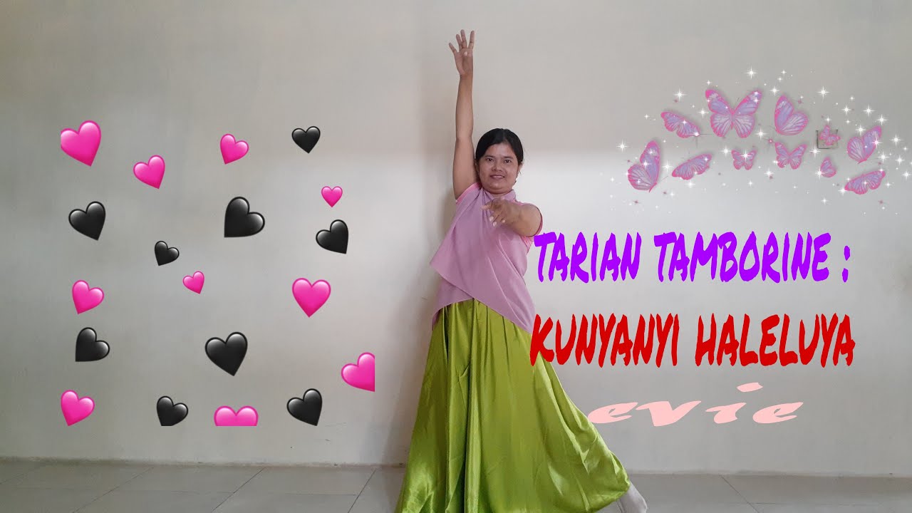 Kunyanyi haleluya || tarian tamborine penyebahan