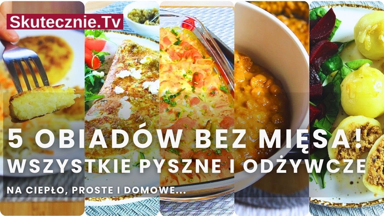 Obiad bez mięsa? 5 prostych i pysznych przepisów (pomysły na piątek i nie tylko) :: Skutecznie.Tv