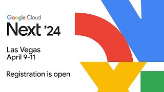 Registration for Next '24 is now open