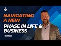 Navigating a New Phase in Life