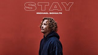 Michael Schulte - Stay (Official Audio)