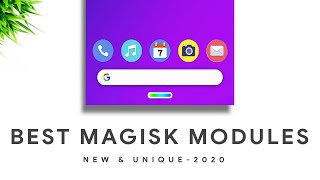 Best New Magisk Modules - 2020 