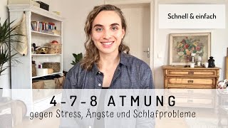 4-7-8 Atmung I gegen STRESS, ÄNGSTE und SCHLAFPROBLEME