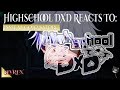 || High School DXD reacts to Issei as Gojo || HSDXD X JJK AU || Gacha Club Reaction Video ||