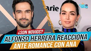 Alfonso Herrera reacciona ante preguntas de su romance con Ana de la Reguera