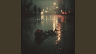 Forget Her