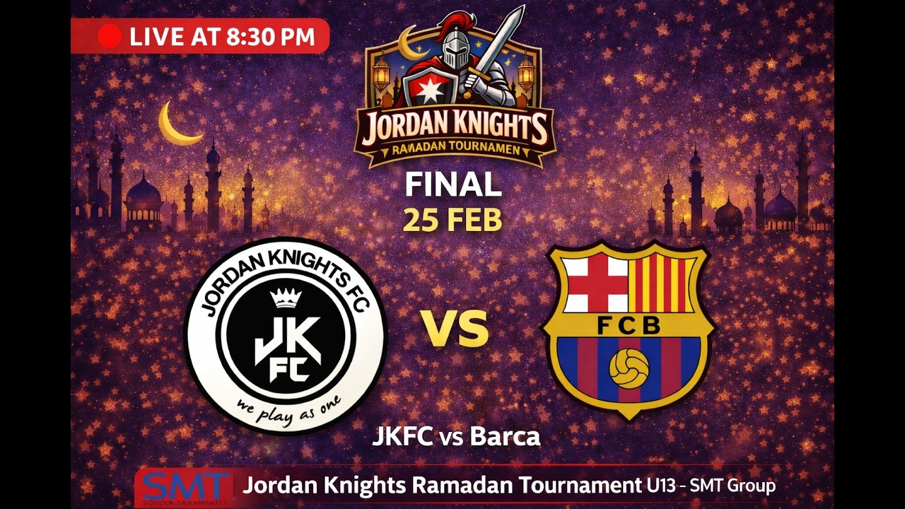 25 / FEB -  JKFC VS InterMilan (3rd place) -- JKFC VS Barca  (Final)// Ramadan Tournament U13
