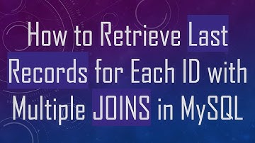 How to Retrieve Last Records for Each ID with Multiple JOINS in MySQL