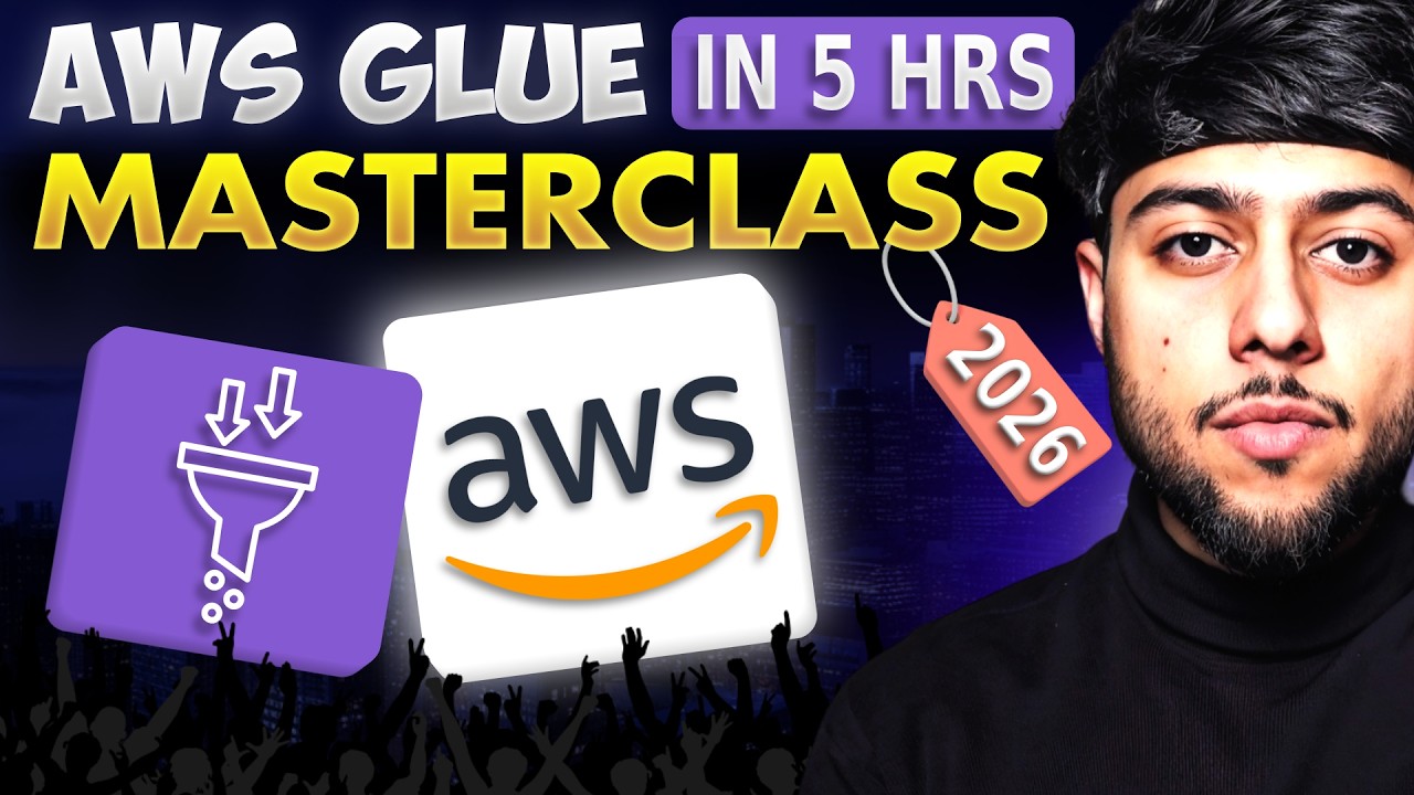 AWS Glue Full Course For Beginners (2026 Step-By-Step Guide) - YouTube