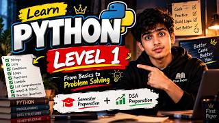 Learn Python Level 1 🐍 | From Basics to Problem Solving | Semester + DSA Preparation Update