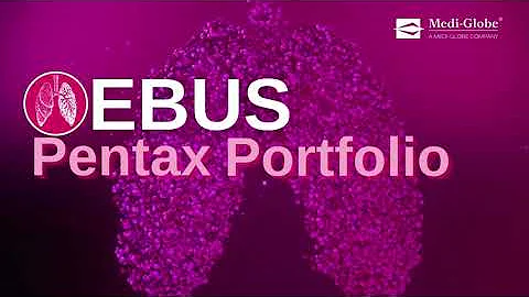 EBUS Pentax - Our Full Portfolio