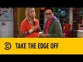 Take the edge off  the big bang theory  comedy central africa