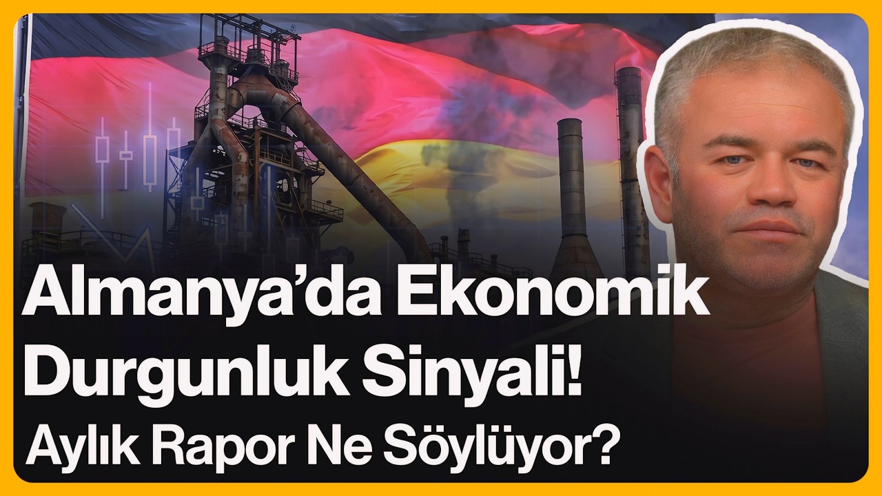 Almanya'da Ekonomik Durgunluk Sinyali! Aylık Rapor Ne Söylüyor? | 15 Mayıs 2026
