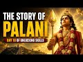 Day 10 Of 15 Days Of Unlocking Skills | The Story Of Palani