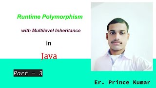 Runtime polymorphism with multi-level inheritance in Java