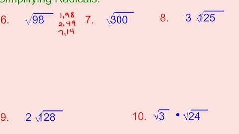 5-5A Simplifying Radicals
