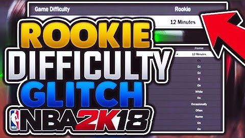 NBA 2k18 - ROOKIE DIFFICULTY GL1TCH!!! HOW TO PLAY ON ROOKIE IN MYCAREER!