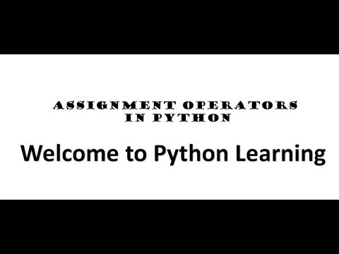 Assignment Operators in Python