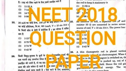 NEET 2018 QUESTION PAPER | SET NN ANSWER KEY |