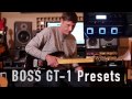 BOSS GT-1 all presets back to back Part 1