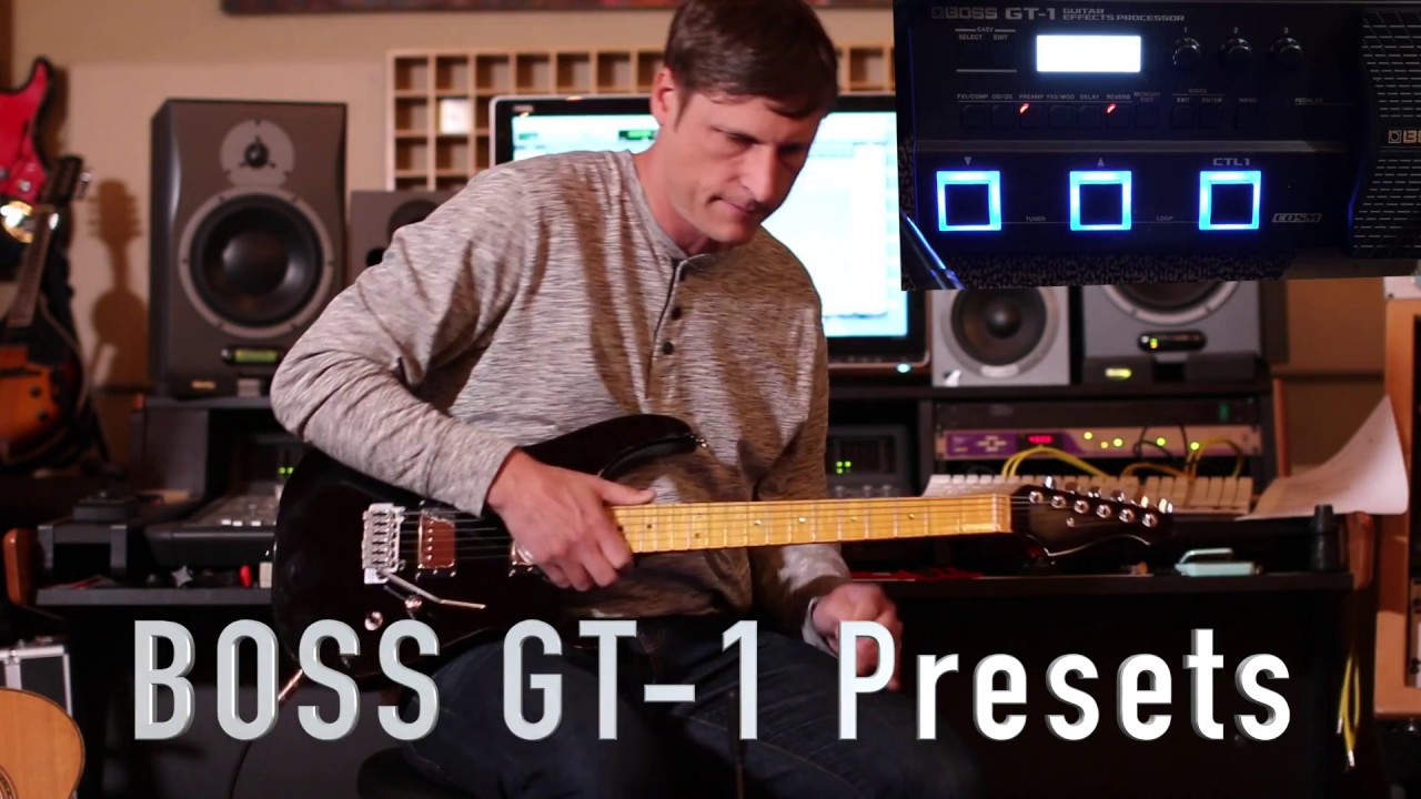 BOSS GT-1 all presets back to back Part 1 - YouTube
