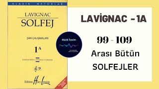 LAVİGNAC 1A - 99/109 Arası Bütün Solfejler