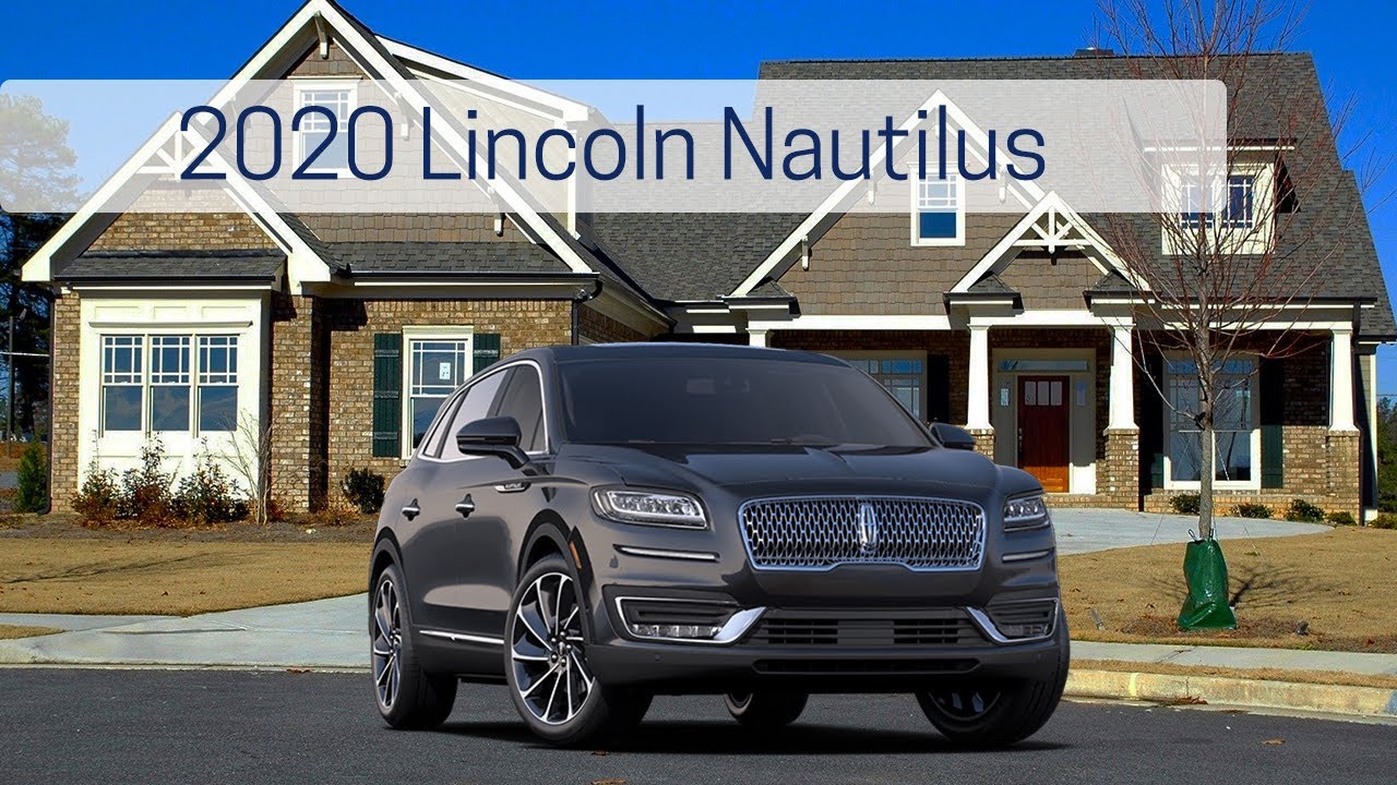 2020 Lincoln Nautilus Review Video | 2020 Lincoln Nautilus Full Vehicle
