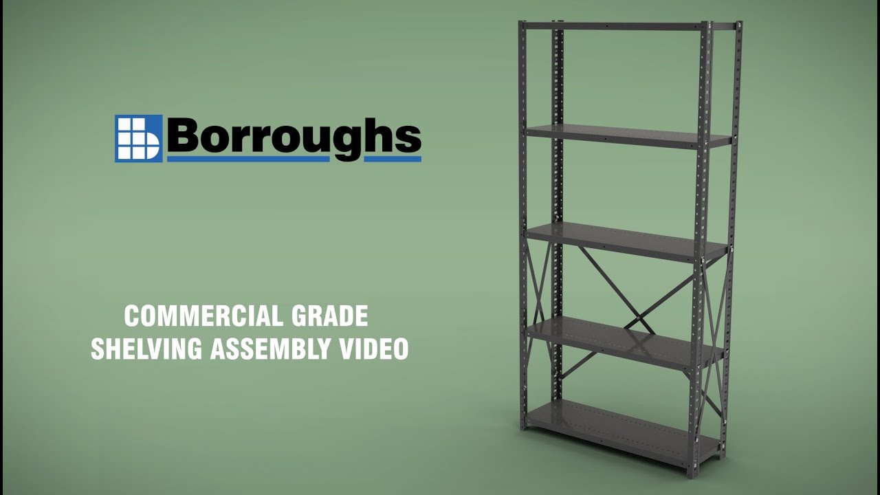 How to Assemble the Borroughs Commercial Grade Shelving Unit YouTube