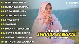 DANGDUT KLASIK 'SEBUJUR BANGKAI - BUKAN TAK MAMPU' REVINA ALVIRA FULL ALBUM COVER | GASENTRA 2024