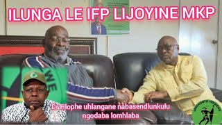 Ilunga Le Ifp Elaziwayo E Richmond Farm Lijoyine Mkp Ngenxa Yenqubo Uzuma Aphethe Ngayo Iqembu