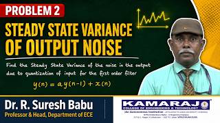 Problem 2 | Steady State Variance of Output Noise | Quantization Noise Analysis | DSP