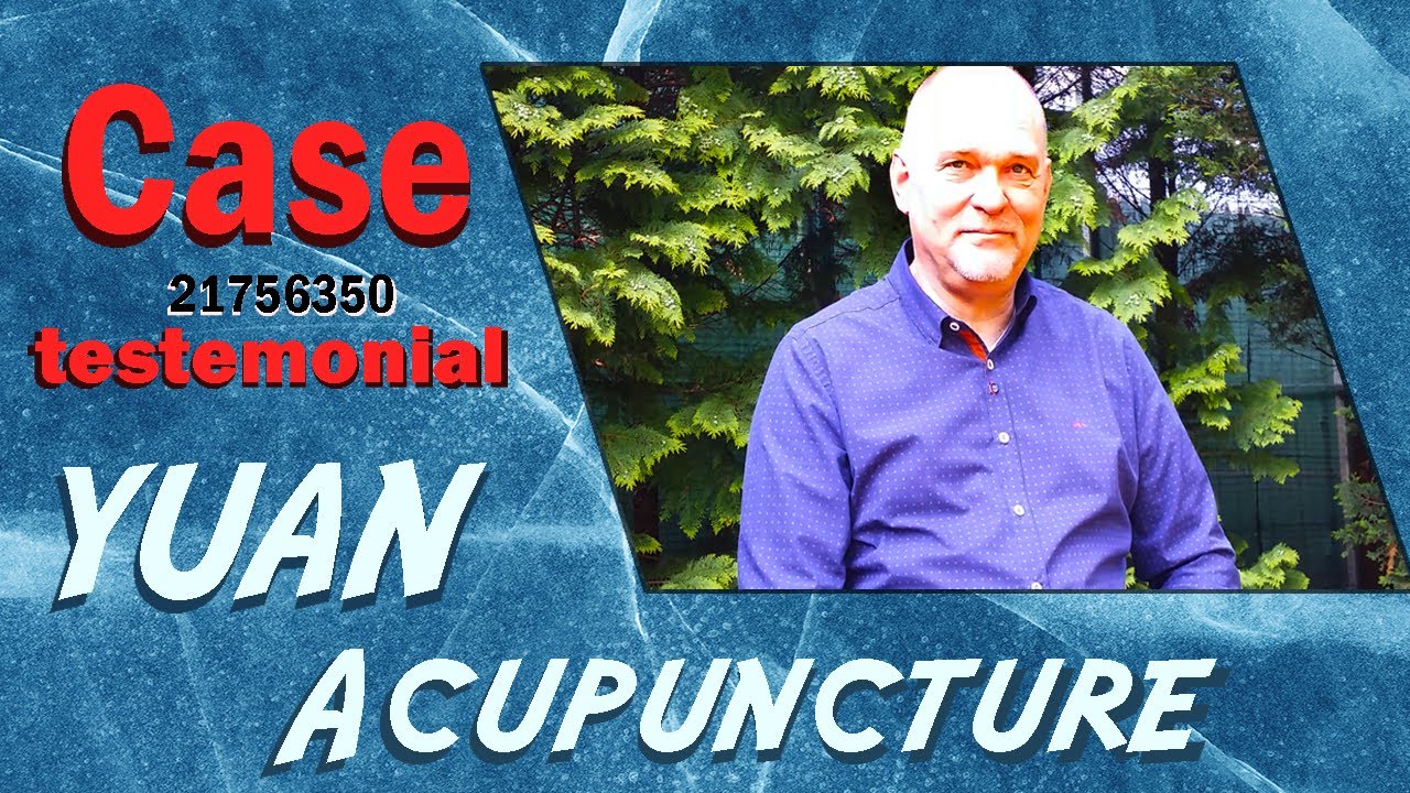 testimonial Yuan Acupuncture 21756350 YouTube